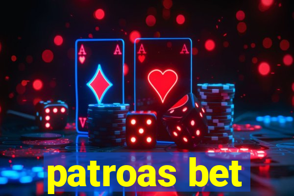 patroas bet